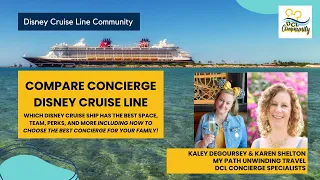 Concierge Comparison: Which Disney Cruise Ship Has the BEST Concierge?