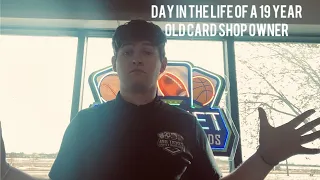 Day in the life of a 19 year old card shop owner!!