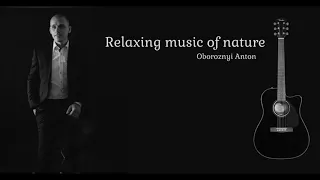 Relaxing music  nature - music that relaxes and soothes 3