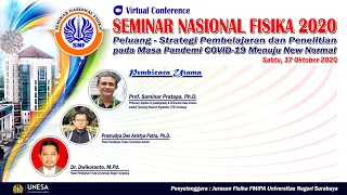 Seminar Nasional Fisika (SNF) 2020 | Virtual Conference | Sabtu, 17 Oktober 2020 | 08.00 WIB