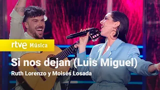 Ruth Lorenzo y Moisés Losada – “Si nos dejan” (Luis Miguel) | Cover Night