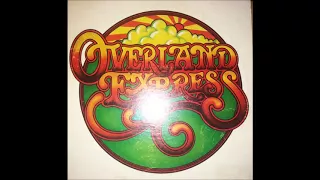 Overland Express - Takin' You There