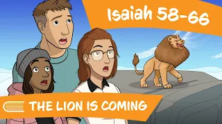 Come, Follow Me - Isaiah 58-66 (Oct 3-9) - The Lion is Coming