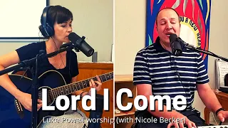 Lord I Come (with lyrics)