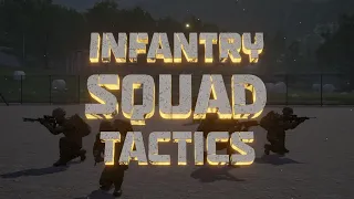 Infantry Squad Tactics - Level 3 - Training Video