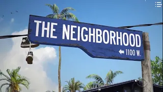 The Neighborhood Intro