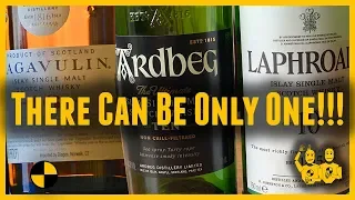 Lagavulin 16...Laphroaig 10...Ardbeg 10...There can be only one!
