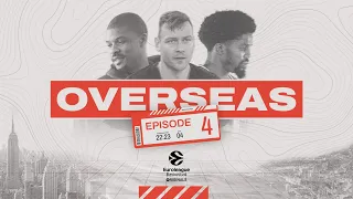 Euroleague Basketball Originals: Overseas | Episode 4