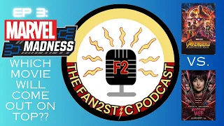 Ep. 3 The Marvel Madness