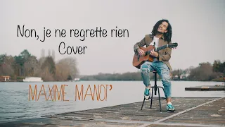 Non, je ne regrette rien - Maxime Manot' (Cover) #9