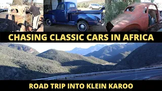 CHASING CLASSIC CARS IN AFRICA - ROAD TRIP, KLEIN KAROO