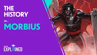 The History of Morbius