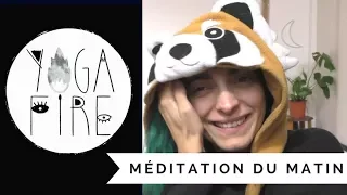 Méditation du Matin (10 min) ! Yoga Fire By Jo