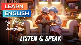 Learn English through Stories (My Family) | Daily English Speaking Practice - Listening Skills