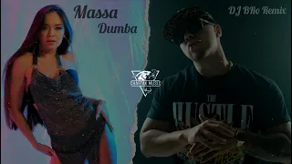 MASSA - Dumba (DJ BRo Remix) #chartakmusic