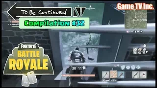 Epic To Be Continued Fortnite Compilation #32