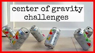 ⚖️ 7 Center of Gravity Challenges!