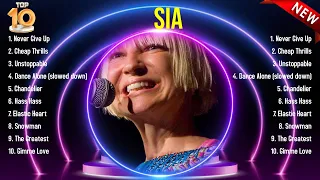 Top 10 songs Sia 2024 ~ Best Sia playlist 2024