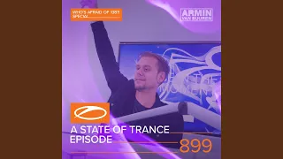 A State Of Trance (ASOT899) (ASOT 900 Event Announcement, Pt. 1)