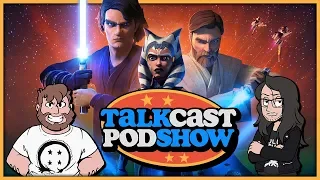 Clone Wars With Taka and Lani! | Talkcast Podshow Ep. 20 - TeamFourStar (TFS)