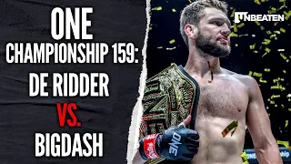 ONE Championship 159: De Ridder vs. Bigdash