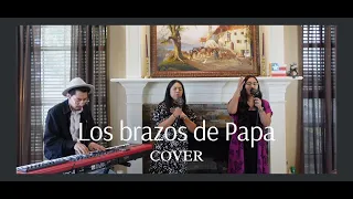 Los Brazos De Papa Cover Holy Essence
