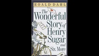 The Wonderful Story of Henry Sugar (English) القصة الرائعة لهنري شوجر (إنجليزي)