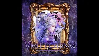 Violet Eternal - Reload The Violet [Full Album] 2024