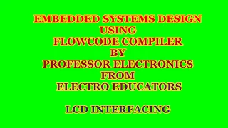 LCD Interfacing using Flowcode|Step by Step