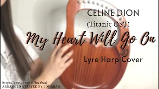 [CC-TABS] CELINE DION | MY HEART WILL GO ON | LYRE HARP COVER WITH MUSIC TABS | JOY ABAD