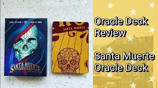 Oracle Deck Review of the Santa Muerte Oracle by Fabio Listrani