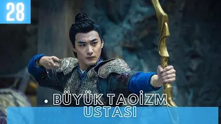 Büyük Taoism Ustası | 28 .Bölüm | Taoism Grandmaster | Tong Meng Shi, Wang Xiu Zhu | 玄门大师