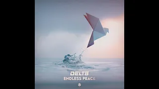 Delts - Endless Peace - Official