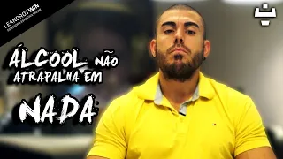 Álcool atrapalha na definição?