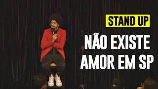 NÃO EXISTE AMOR EM SP - STAND UP COMEDY - JOÃO PIMENTA