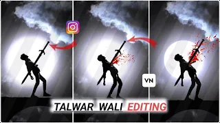 Talwar Wali Video Editing Kaise Kare | Video Editing VN Tutorial Gaya How to video editing Talwar