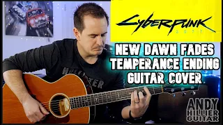 Cyberpunk 2077 New Dawn Fades (Temperance Ending Theme) Guitar Cover