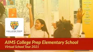 AIMS Elementary School Virtual School Tour 2021
