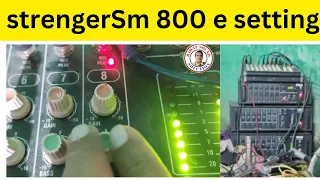 strenger SM800e mixer.मिक्सर कोई भी हो सही सेटिंग कोई नहीं करता इसलिए साउंड क्वालिटी नहीं मिलती.