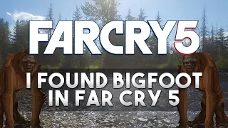 I found Bigfoot in Far Cry 5!