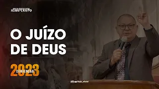 O JUÍZO DE DEUS | PR. ADEMAR A. LACERDA | CONVENÇÃO JANEIRO 2023