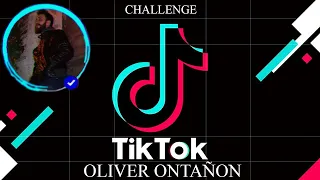 Oliver Ontañon #TikTokChallenge