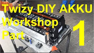 Twizy Akku DIY Workshop CATL Battery