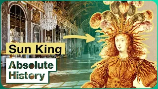 Power, Gossip & Execution: Inside France's Most Debauched Dynasty | Versailles | Absolute History