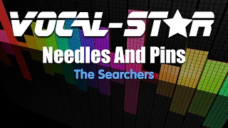The Searchers - Needles And Pins (Karaoke Version) with Lyrics HD Vocal-Star Karaoke