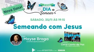Semeando com Jesus - Mayse Braga