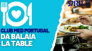 Club Med Portugal Da BALAIA la table et les buffets