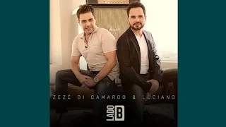 Zezé Di Camargo e Luciano - Lado B ( EP ) Universo Sertanejo 2023