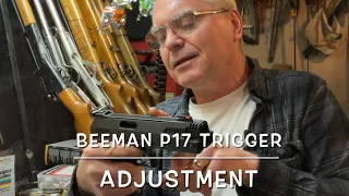 Beeman P17 trigger adjustment, can it be as good as the P3 HW40?