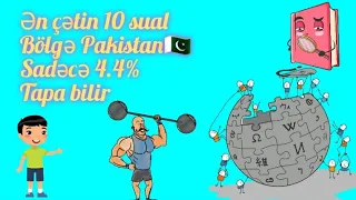 Ən çətin 10 sual #Pakistan